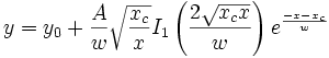 y=y_0+\frac Aw\sqrt{\frac{x_c}x}I_1\left( \frac{2\sqrt{x_cx}}w\right) e^{\frac{-x-x_c}w}