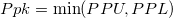 Ppk = \min(PPU, PPL) Ppk = \min(PPU, PPL)