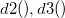 d2(), d3() d2(), d3()