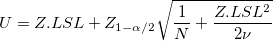 U=Z.LSL+Z_{1-\alpha/2}\sqrt{\frac{1}{N}+\frac{Z.LSL^2}{2\nu}} U=Z.LSL+Z_{1-\alpha/2}\sqrt{\frac{1}{N}+\frac{Z.LSL^2}{2\nu}}