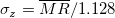 \sigma_z=\overline{MR}/1.128 \sigma_z=\overline{MR}/1.128