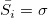 \bar{S_i}=\sigma \bar{S_i}=\sigma