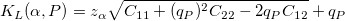 K_L(\alpha, P)=z_\alpha\sqrt{C_{11}+(q_P)^2C_{22}-2q_PC_{12}}+q_P K_L(\alpha, P)=z_\alpha\sqrt{C_{11}+(q_P)^2C_{22}-2q_PC_{12}}+q_P