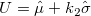 U=\hat{\mu}+k_2\hat{\sigma} U=\hat{\mu}+k_2\hat{\sigma}