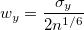w_y = \frac{\sigma_y}{2n^{1/6}} w_y = \frac{\sigma_y}{2n^{1/6}}