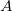 A\! A\!