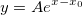 y=Ae^{x-x_0} y=Ae^{x-x_0}
