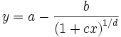 y=a-\frac b{\left( 1+cx\right) ^{1/d}}