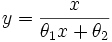 y=\frac x{\theta _1x+\theta _2}