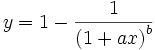 y=1-\frac 1{\left( 1+ax\right) ^b}