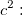 c^2: c^2: