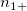 n_{1+} n_{1+}