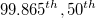 99.865^{th},50^{th} 99.865^{th},50^{th}