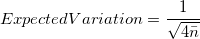 ExpectedVariation=\frac{1}{\sqrt{4\bar{n}}}