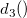 d_3() d_3()