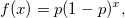 f(x)=p(1-p)^{x},