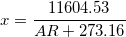 x = \frac{11604.53}{AR+273.16}
