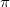\;\pi \;\pi