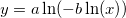 y=a\ln(-b\ln(x)) y=a\ln(-b\ln(x))