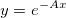 y=e^{-Ax} y=e^{-Ax}