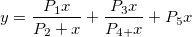 y=\frac{P_1x}{P_2+x}+\frac{P_3x}{P_{4+}x}+P_5x