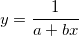 y=\frac 1{a+bx} y=\frac 1{a+bx}