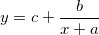 y=c+\frac b{x+a} y=c+\frac b{x+a}
