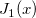 J_1(x) J_1(x)