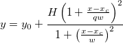 y=y_0+\frac{H\left( 1+\frac{x-x_c}{qw}\right) ^2}{1+\left( \frac{x-x_c}w\right) ^2}  y=y_0+\frac{H\left( 1+\frac{x-x_c}{qw}\right) ^2}{1+\left( \frac{x-x_c}w\right) ^2}