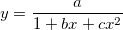 y=\frac a{1+bx+cx^2} y=\frac a{1+bx+cx^2}
