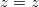 z=z\,\! z=z\,\!