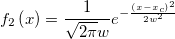 f_2\left(x \right)=\frac{1}{\sqrt{2\pi}w}e^{-\frac{\left(x-x_c\right )^2} {2w^2}} f_2\left(x \right)=\frac{1}{\sqrt{2\pi}w}e^{-\frac{\left(x-x_c\right )^2} {2w^2}}