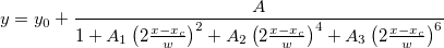 y=y_0+\frac A{1+A_1\left( 2\frac{x-x_c}w\right) ^2+A_2\left( 2\frac{x-x_c}w\right) ^4+A_3\left( 2\frac{x-x_c}w\right) ^6} y=y_0+\frac A{1+A_1\left( 2\frac{x-x_c}w\right) ^2+A_2\left( 2\frac{x-x_c}w\right) ^4+A_3\left( 2\frac{x-x_c}w\right) ^6}