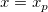 x=x_p\,\! x=x_p\,\!