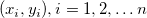 (x_i,y_i),i=1,2,\ldots n