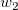 w_2 w_2