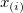 x_{(i)} x_{(i)}